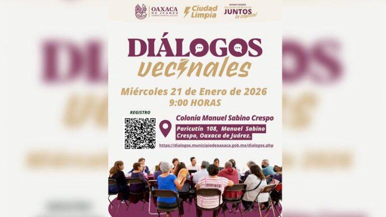 Diálogos Vecinales fortalecen la participación ciudadana en Oaxaca de Juárez