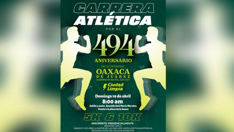 Carrera Atlética 494 Aniversario de la Ciudad de Oaxaca de Juárez