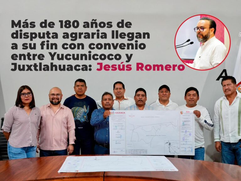 Más de 180 años de disputa agraria llegan a su fin con convenio entre Yucunicoco y Juxtlahuaca: Jesús Romero