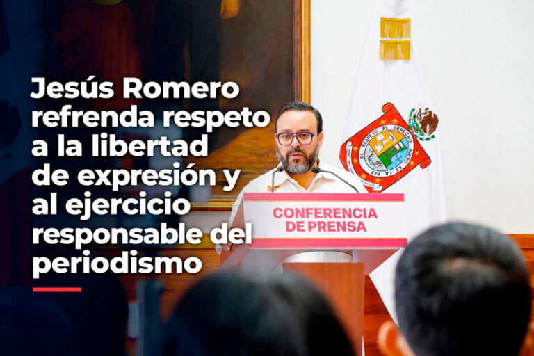 Jesús Romero refrenda respeto a la libertad de expresión y al ejercicio responsable del periodismo