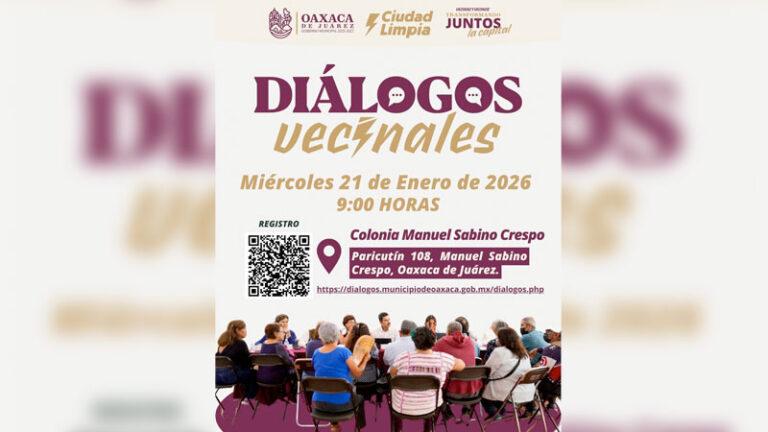 Diálogos Vecinales fortalecen la participación ciudadana en Oaxaca de Juárez